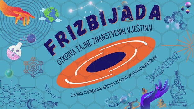 Ruđer i Institut za fiziku lansiraju Frizbijadu Ruđer i Institut za fiziku lansiraju Frizbijadu