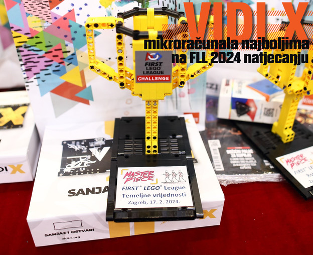 VIDI X mikroračunala najboljima na FLL 2024 natjecanju VIDI X mikroračunala najboljima na FLL 2024 natjecanju